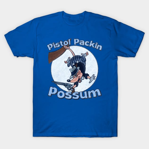 Pistol Packin Possum T-Shirt by Ellador